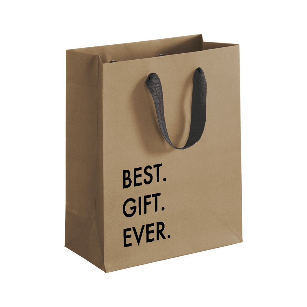 Best. Gift. Ever. Gift Bag - touchGOODS